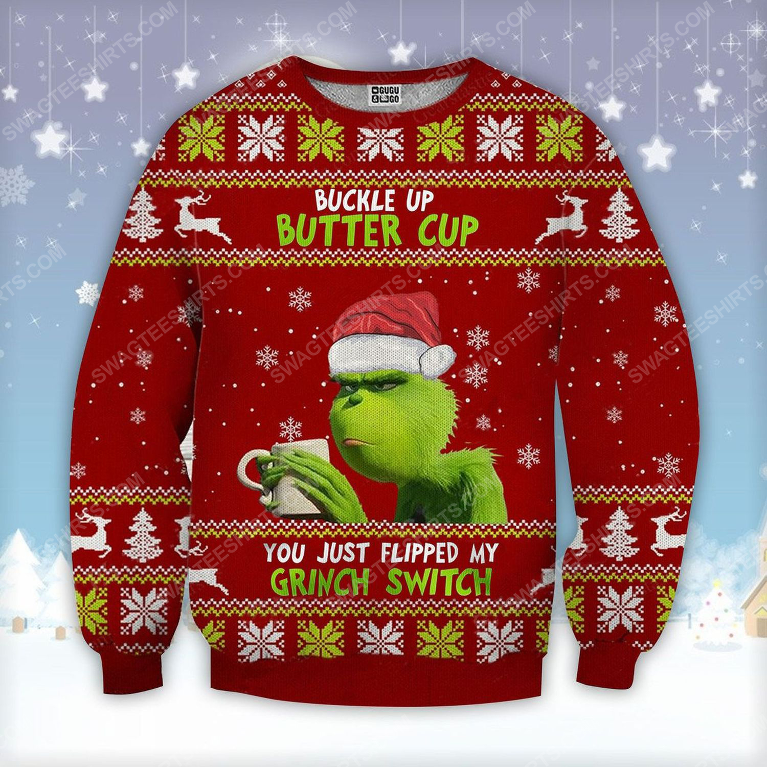 Buckle up buttercup you just flipped my grinch switch ugly christmas sweater - Copy (2)