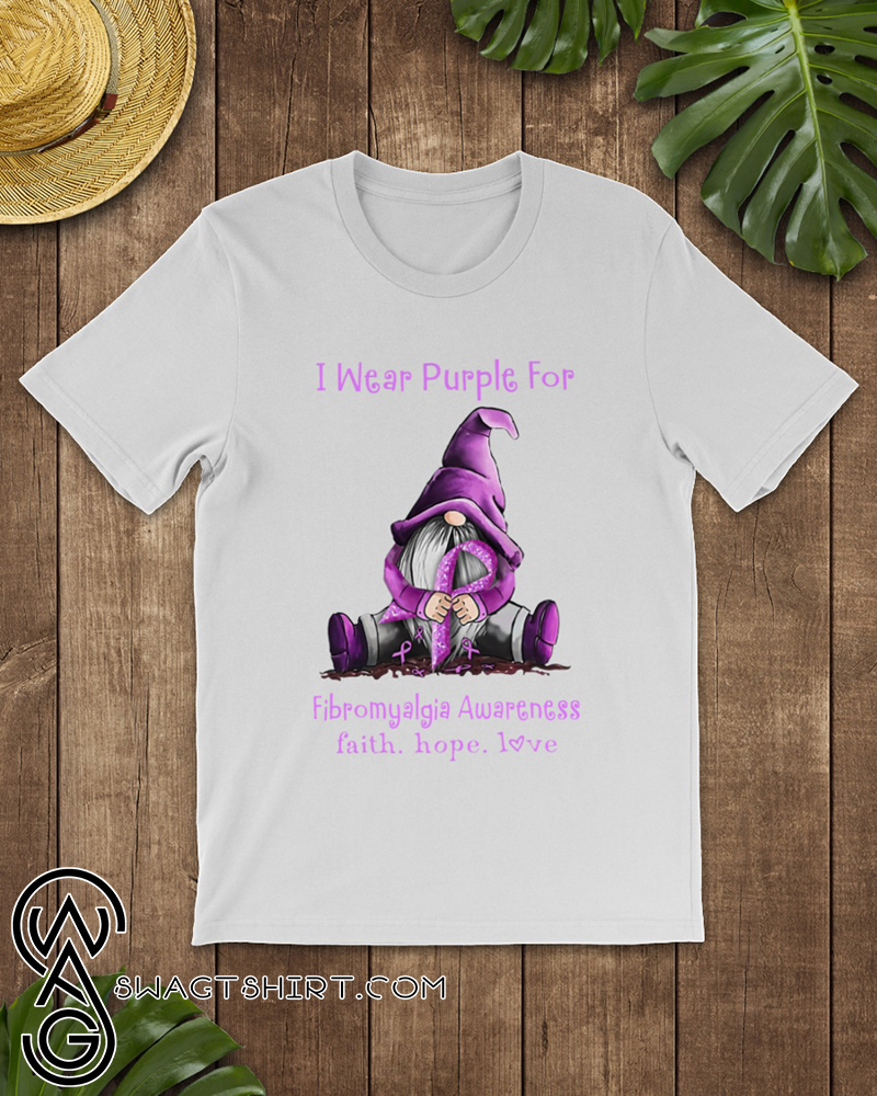 I wear purple for fibromyalgia awareness faith hope love shirt