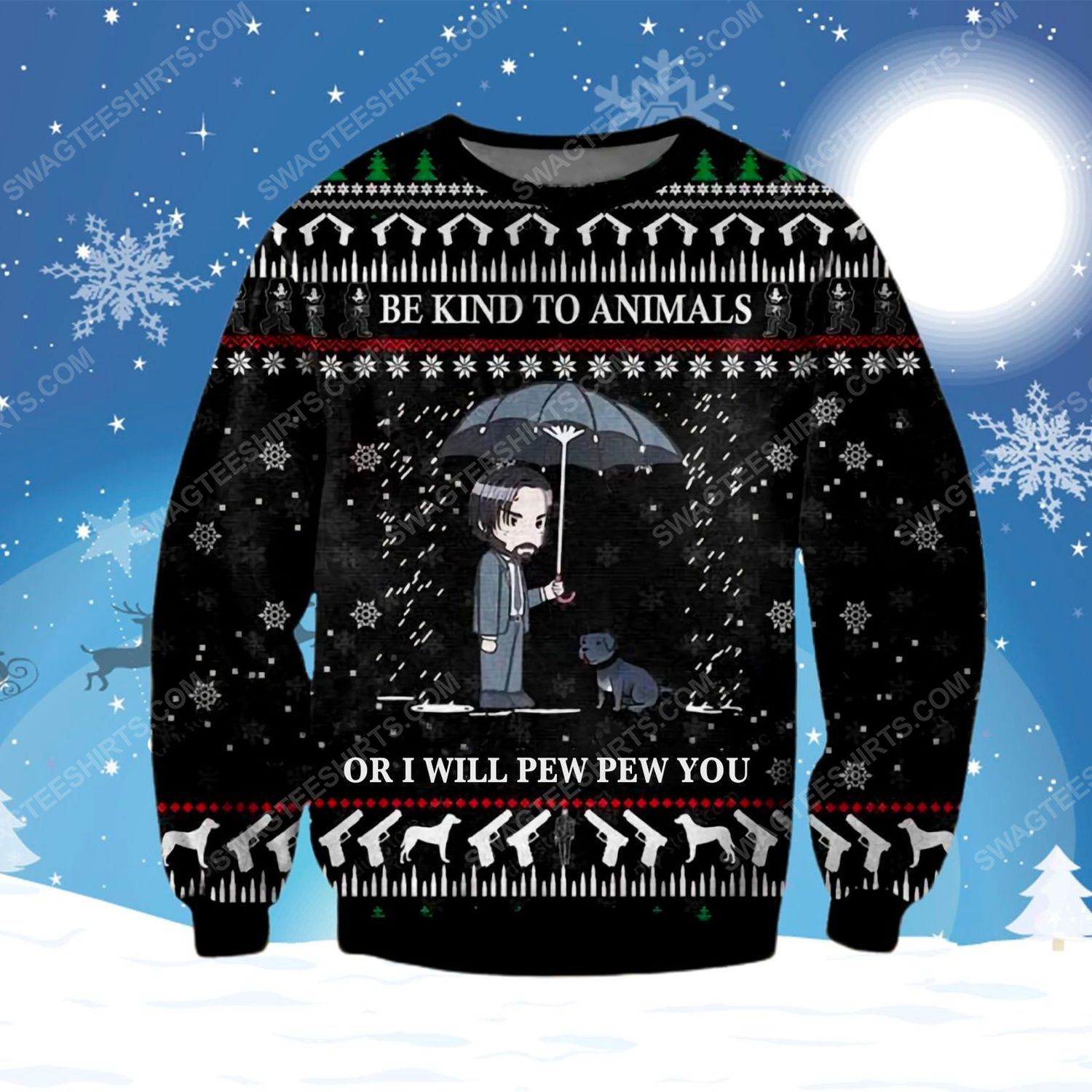 John wick be kind to animals ugly christmas sweater - Copy (2)