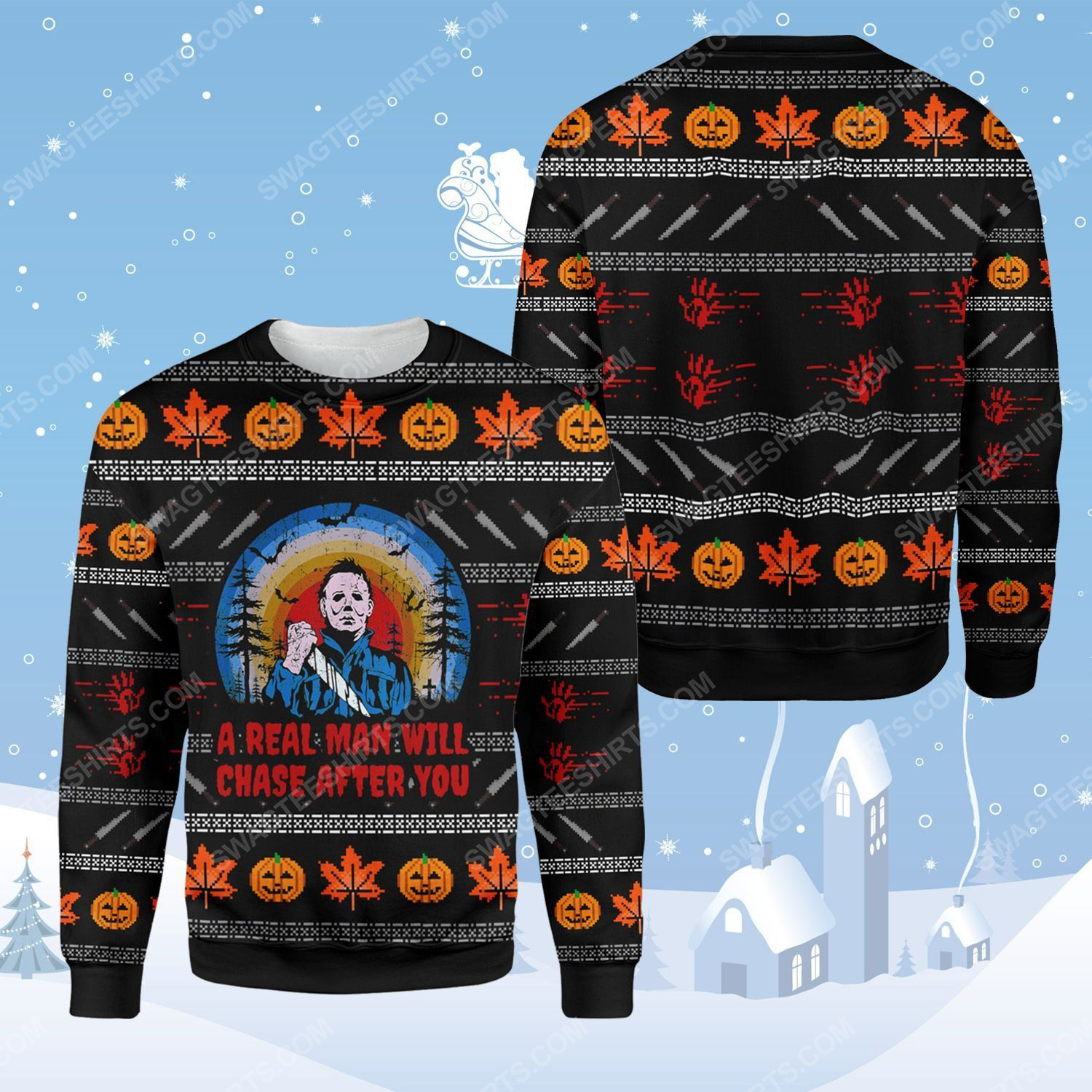 Michael myers a real man will chase after you ugly christmas sweater - Copy (2)