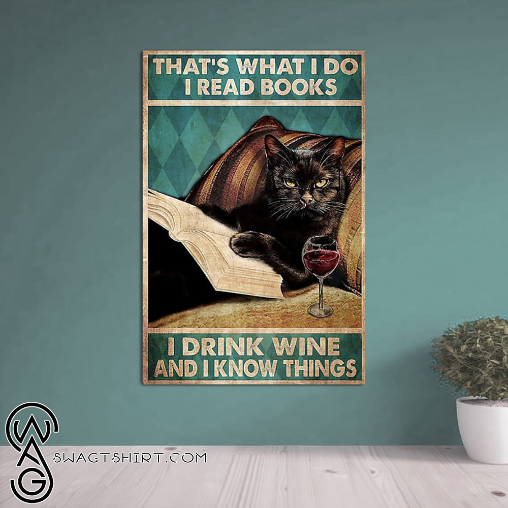 Black cat that_s was i do i read book i drink wine and i know things retro poster