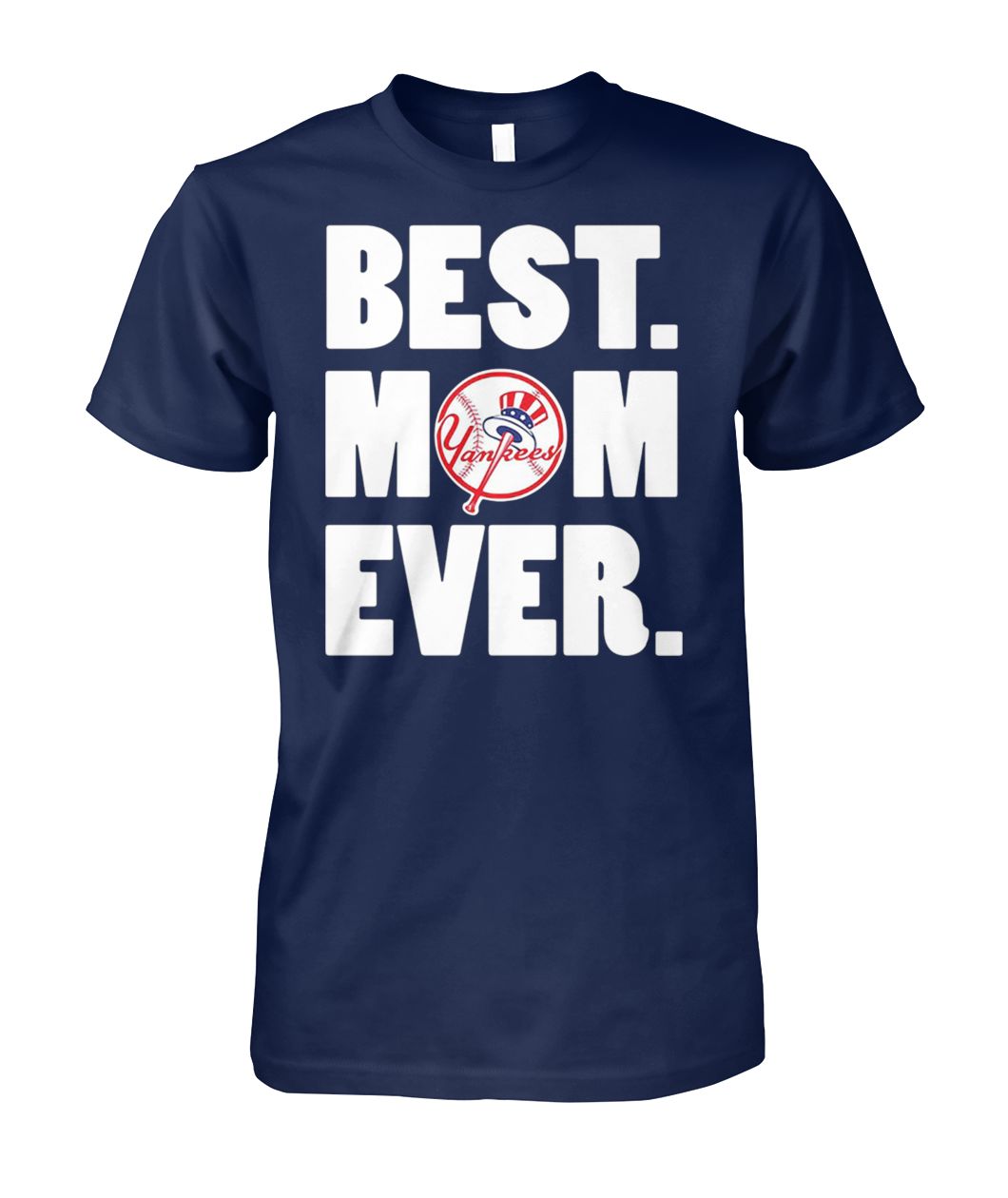 New york yankees best mom ever shirt