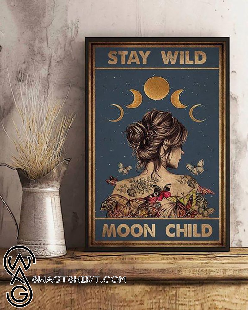 Stay wild moon child tattoo girl butterfly retro poster