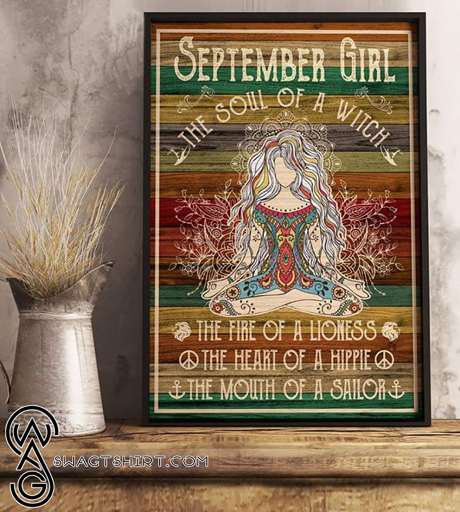 September girl soul of witch fire of lioness heart of hippie mouth of sailor poster