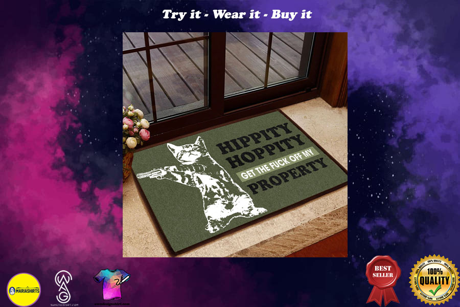 hippity hoppity get off our property cat with gun doormat