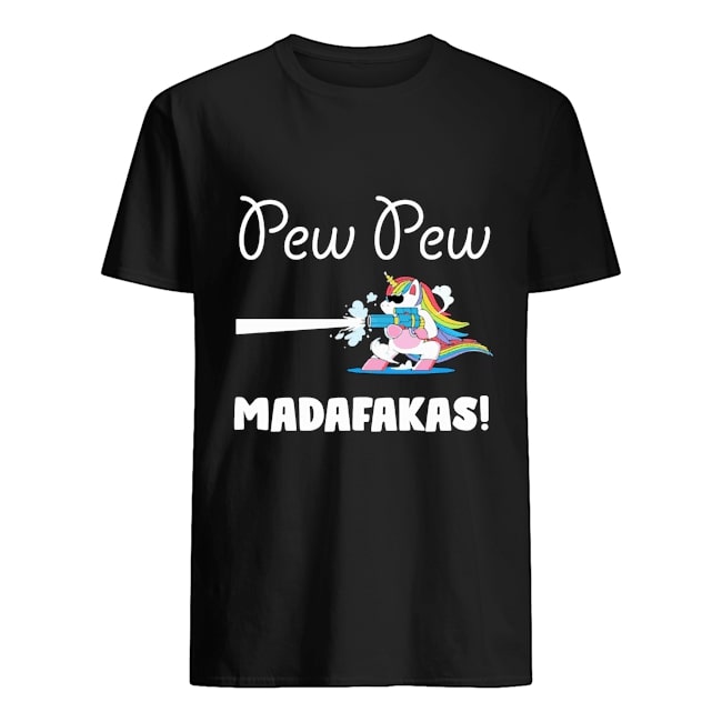 pew pew madafakas unicorn tshirt
