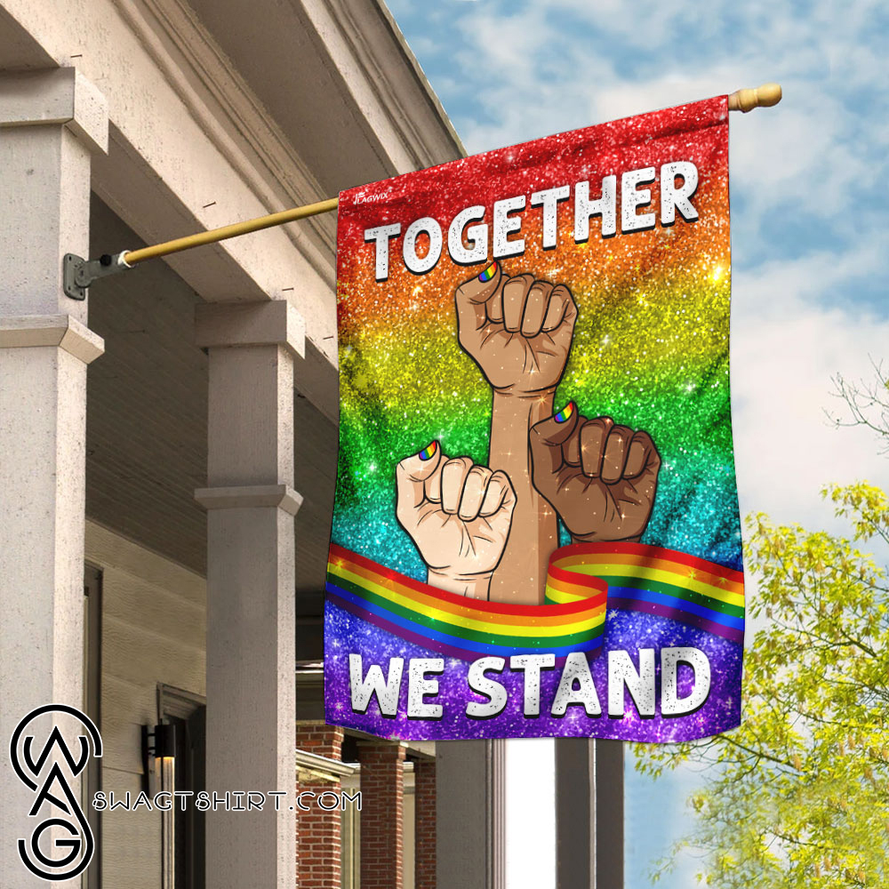 Together we stand lgbt flag