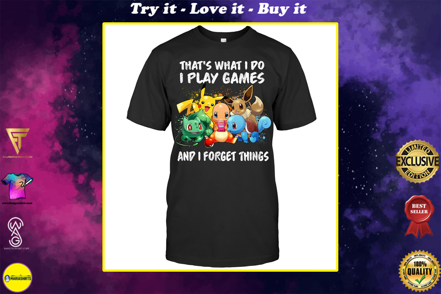that's what i do u play games and i forget things pokemon shirt