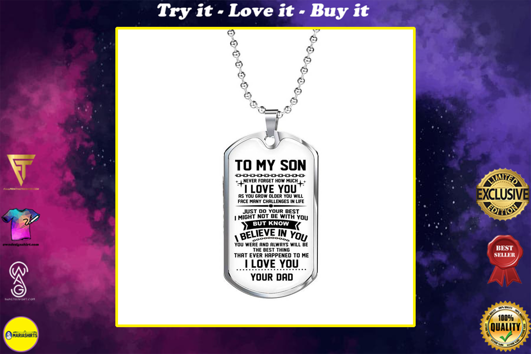 to my son never forget that i love you your dad dog tag