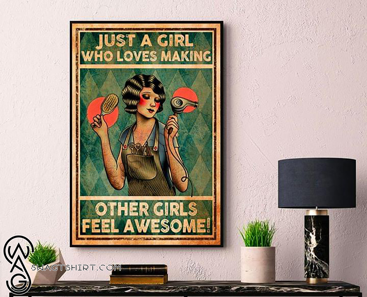Hairdresser just a girl who loves making other girls feel awesome retro poster