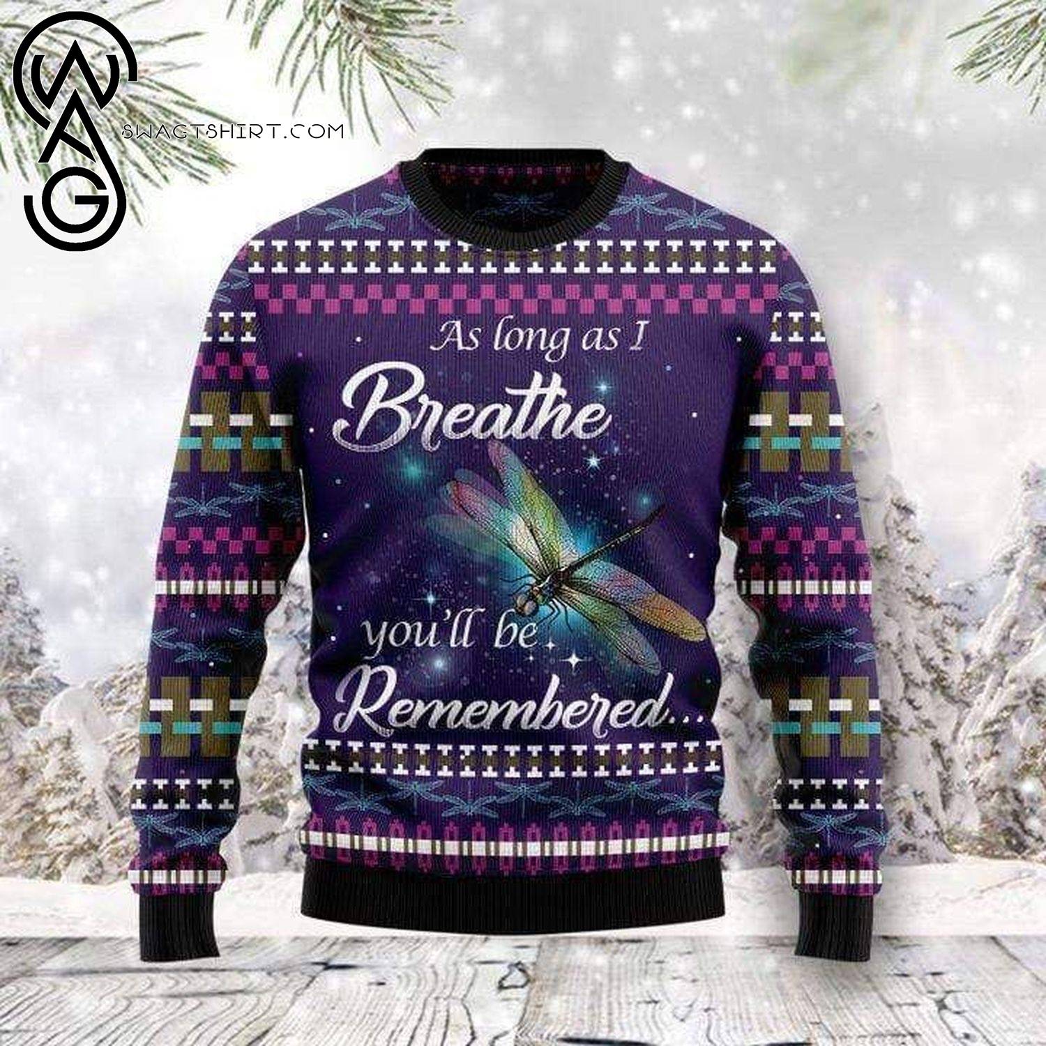Dragonfly Angle As Long As I Breathe You'Ll Be Remembered Ugly Christmas Sweater