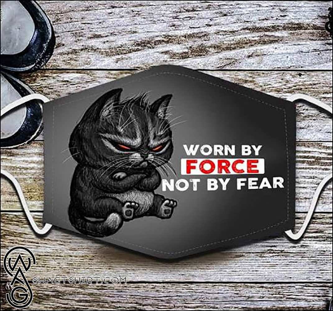 Worn by force not by fear black cat anti pollution face mask