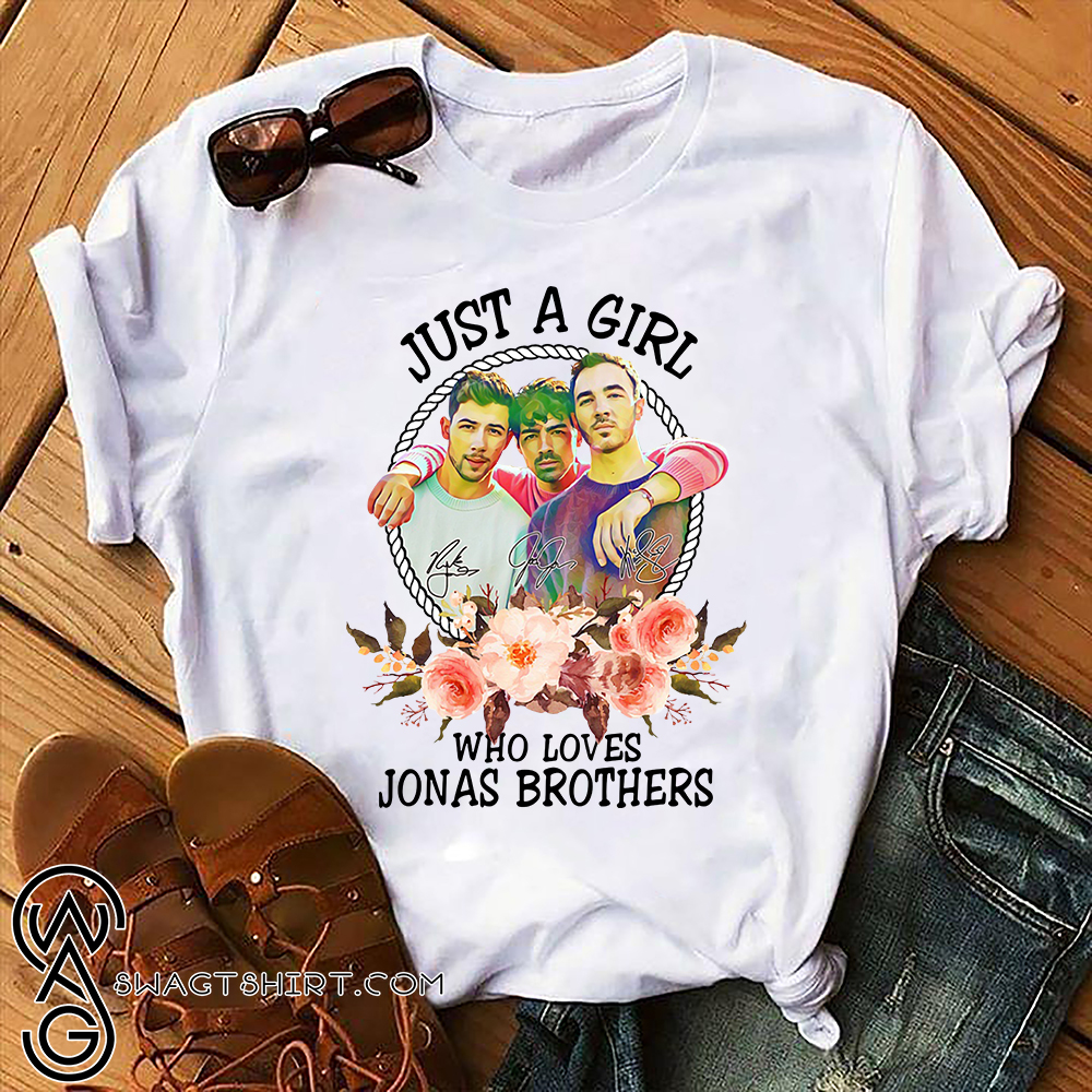 Just a girl who loves jonas brothers shirt