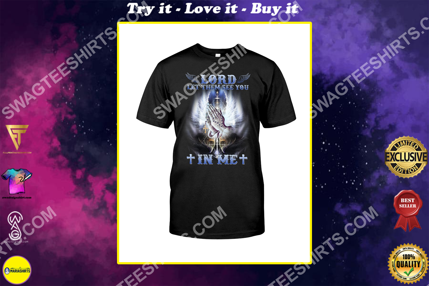 Lord let them see you in me jesus shirt