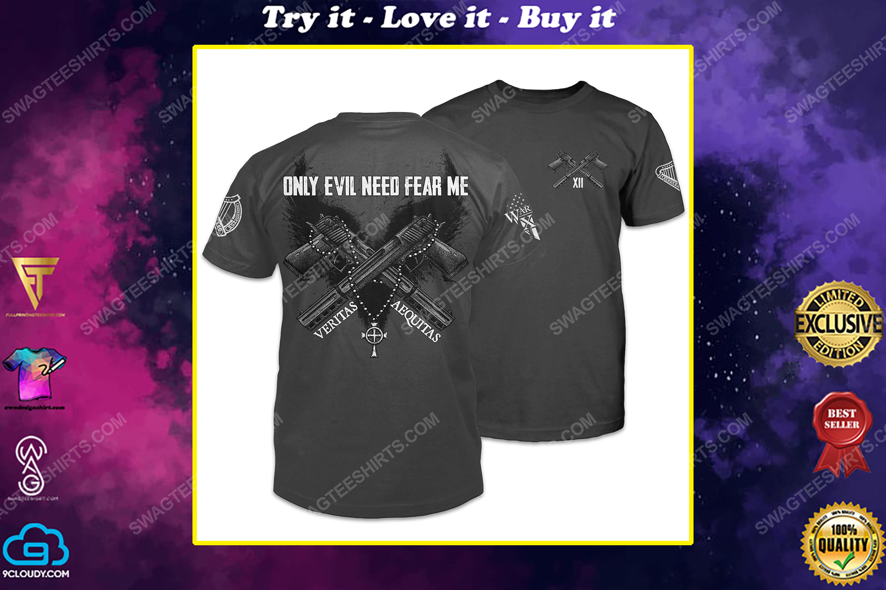 Only evil need fear me veritas aequitas shirt