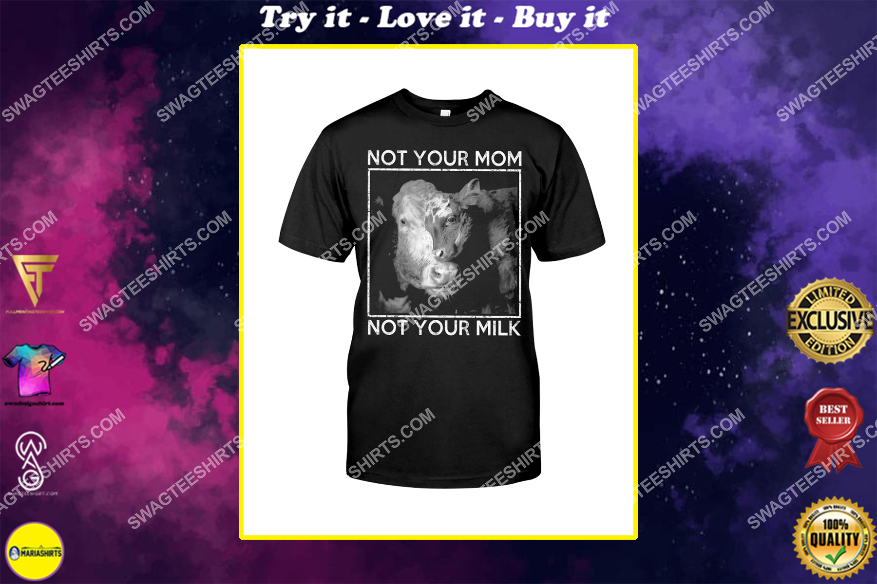 cows not your mom not your milk save animals shirt