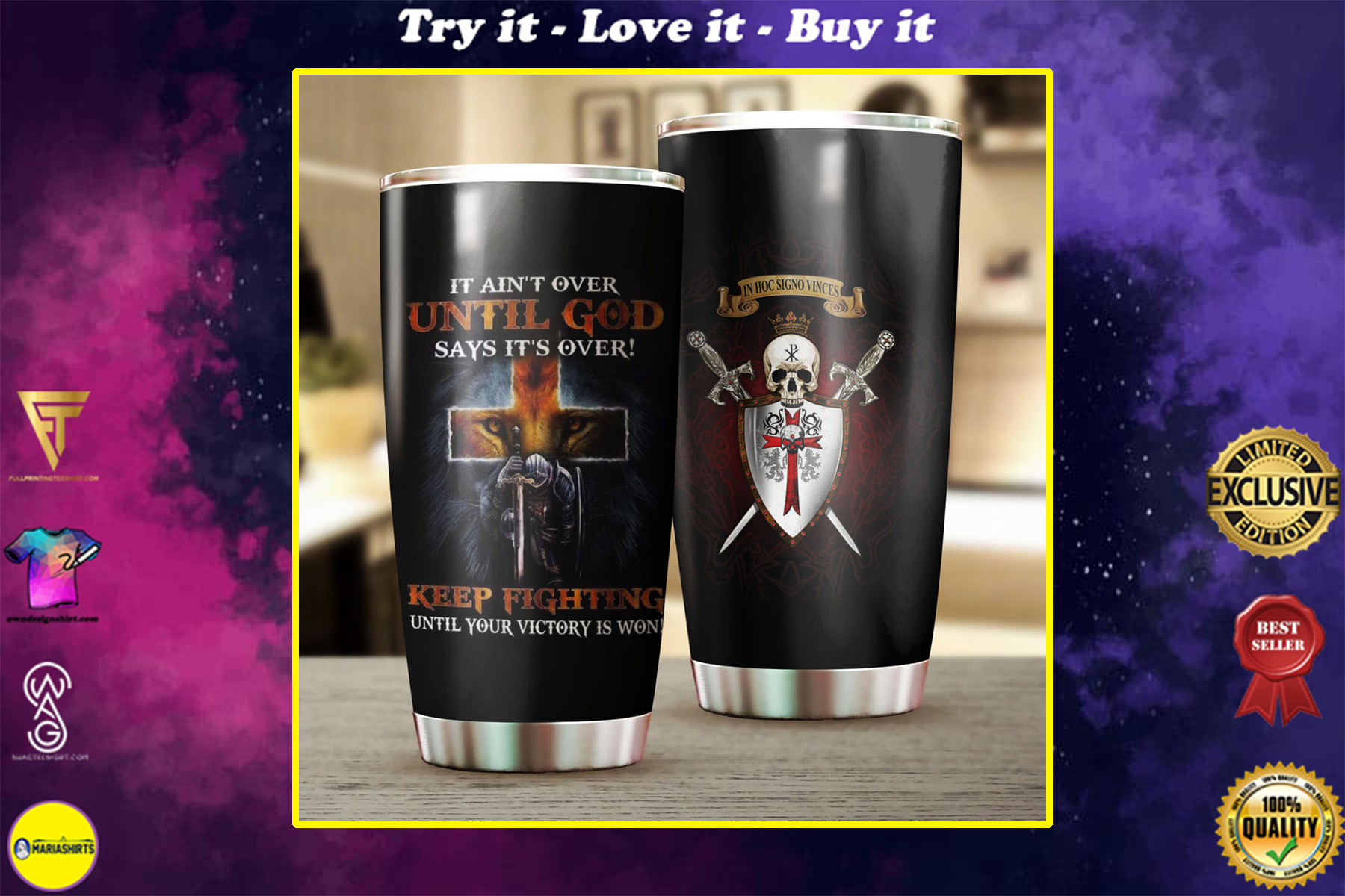 knight templar it aint over until God says its over all over print stainless steel tumbler