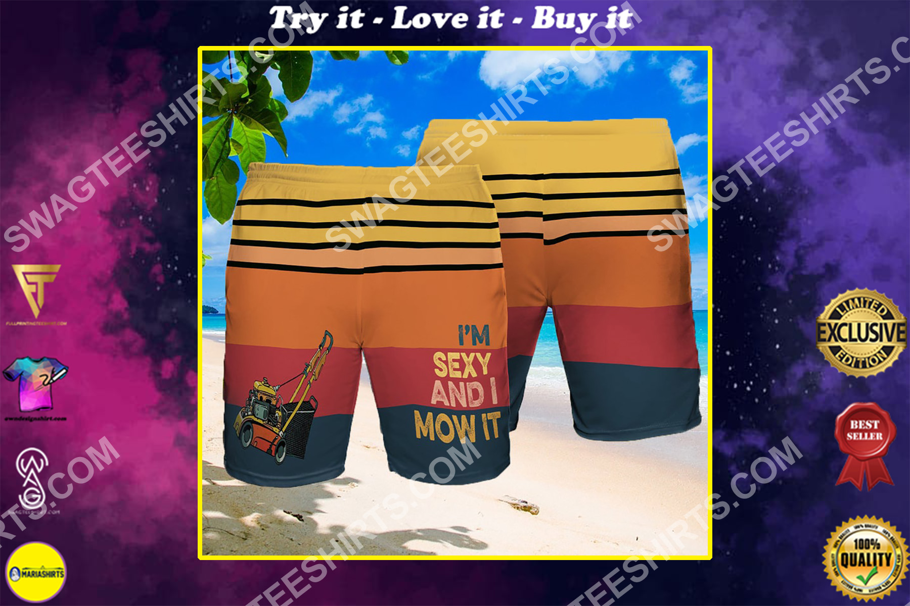 i’m sexy and i mow it summer beach shorts