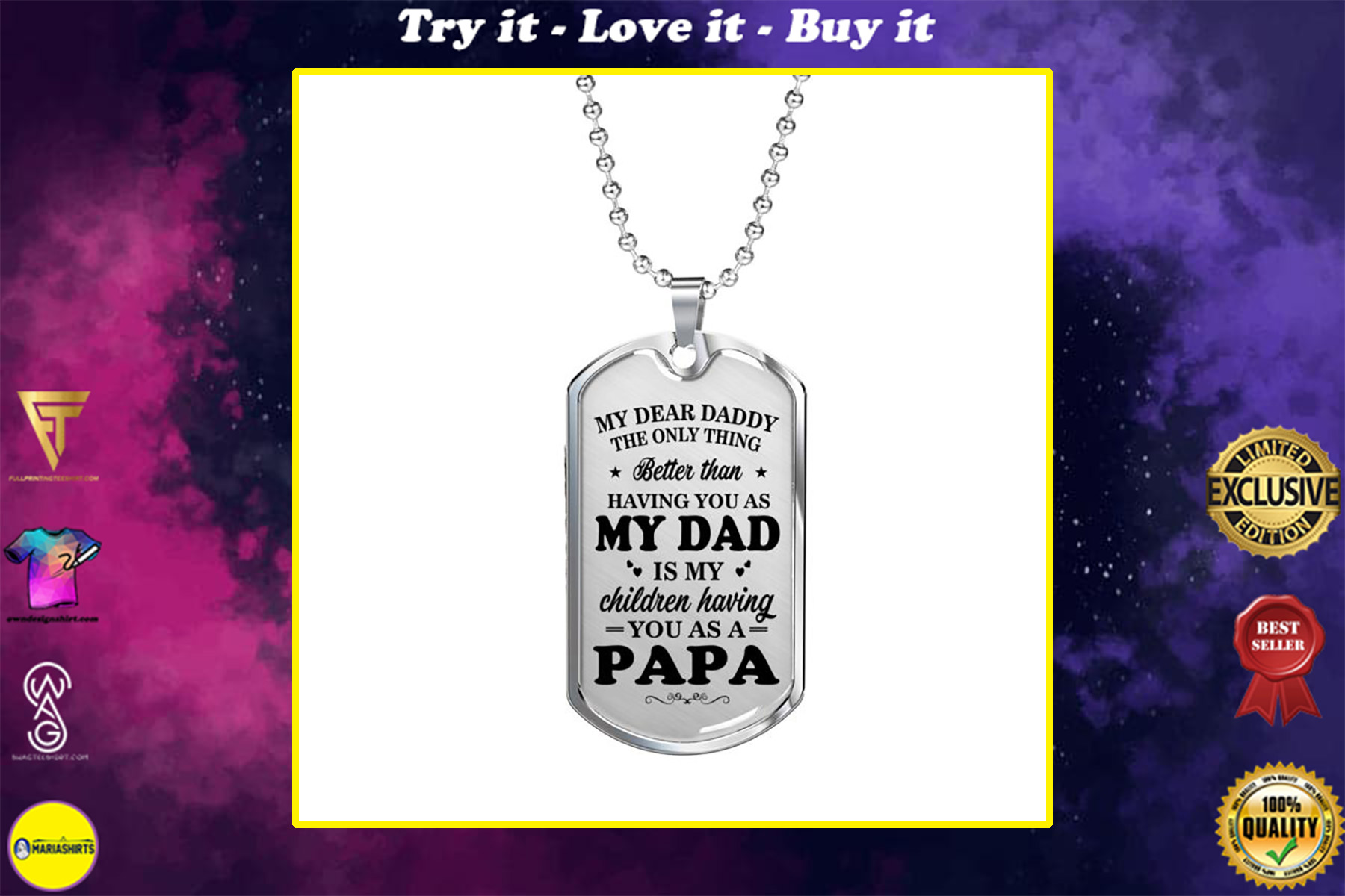 my dear daddy the only thing better than having you as my dad dog tag
