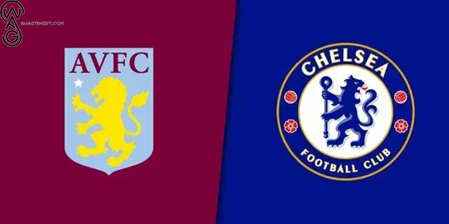 Aston Villa vs. Chelsea A Battle of Wits and Will at Villa Park