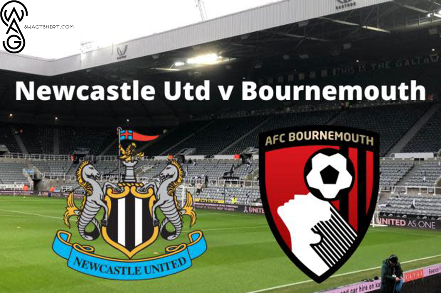 The Battle of the Titans Newcastle United vs AFC Bournemouth at St. James' Park